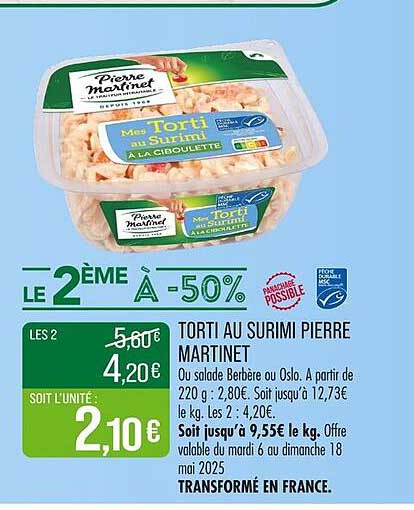 TORTI AU SURIMI PIERRE MARTINET