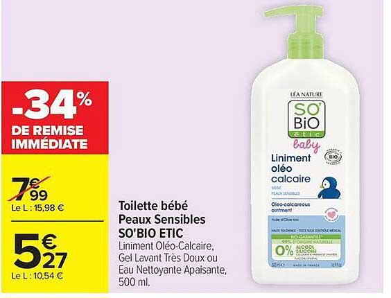 Toilette bébé Peaux sensibles SO'BIO ETIC L'Iniment Oléo-Calcaire, Gel Lavant Très Doux ou Eau Nettoyante Apaisante, 500 ml.