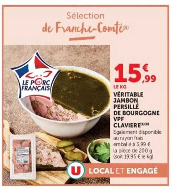 VÉRITABLE JAMBON PERSILLÉ DE BOURGOGNE VPF CLAVIERE