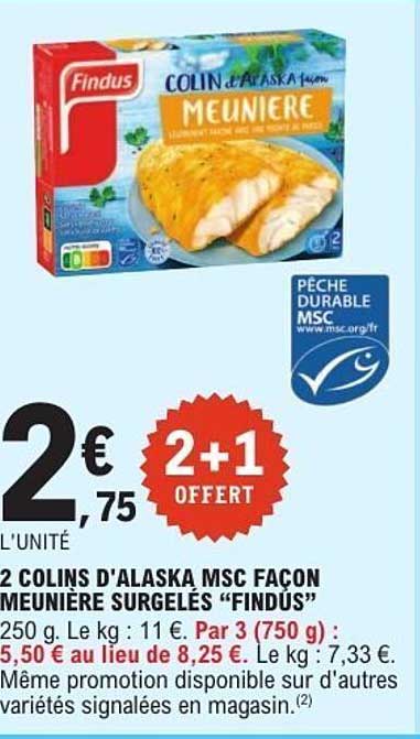 2 Colins d'Alaska MSC façon meunière surgelés “Findus”