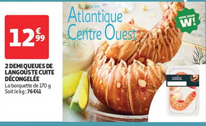 2 DEMI QUEUES DE LANGOUSTE CUITE DÉCONGELÉE