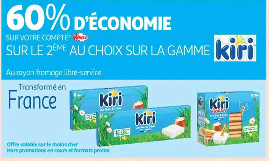 60% d'économie sur votre compte sur le 2ème au choix sur la gamme Kiri
