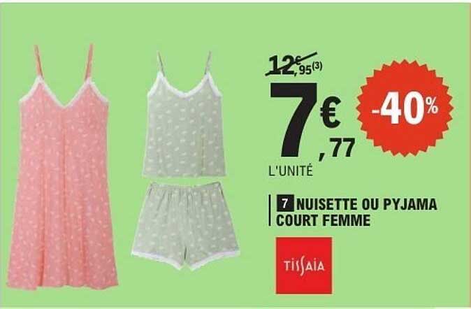 7 NUISSETTE OU PYJAMA COURT FEMME