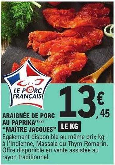 AIGUILLE DE PORC AU PAPRIKA (1/2) "MAÎTRE JACQUES"