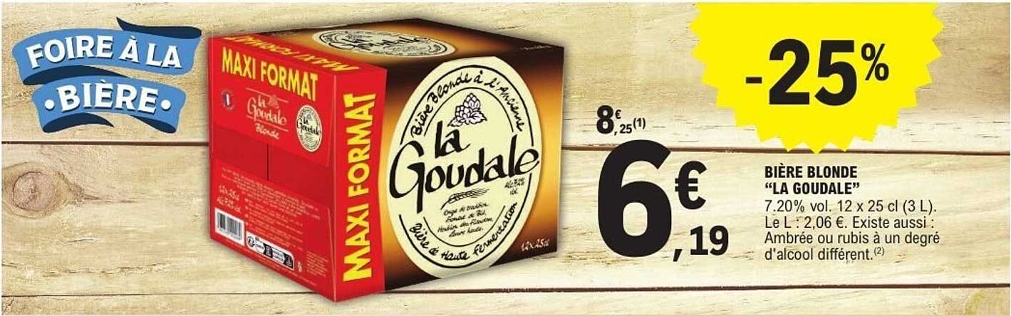 BIÈRE BLONDE "LA GOUDALE" -25%