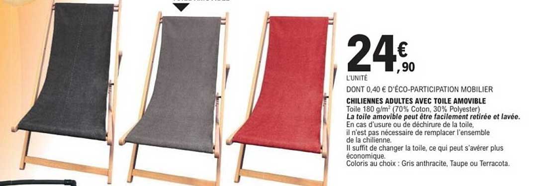 CHILLENNES ADULTES AVEC TOILE AMOVIBLE