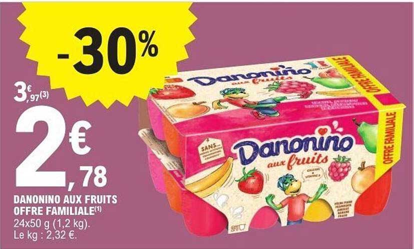 DANONINO AUX FRUITS OFFRE FAMILIALE