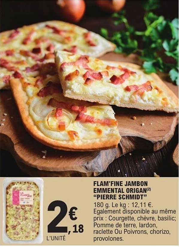 FLAM'FINE JAMBON EMMENTAL ORIGAN(2) "PIERRE SCHMIDT"