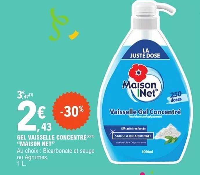 Gel Vaisselle Concentré "Maison Net"