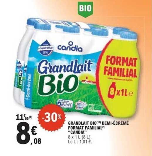 GRANDLAIT BIO(10) DEMI-ÉCRÉMÉ FORMAT FAMILIAL "CANDIA"