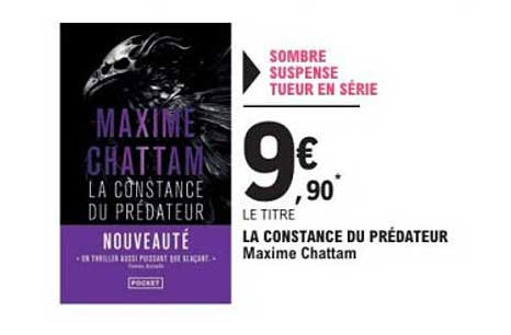 LA CONSTANCE DU PRÉDATEUR Maxime Chattam
