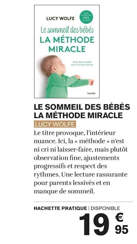 LE SOMMEIL DES BÉBÉS LA MÉTHODE MIRACLE