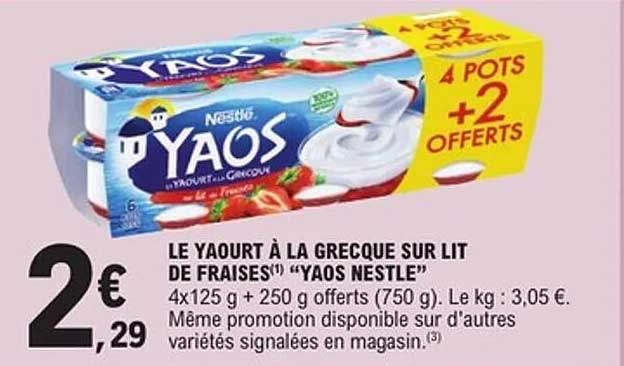 LE YAOURT À LA GRECQUE SUR LIT DE FRAISES "YAOS NESTLÉ"
