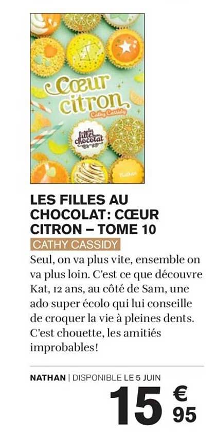 LES FILLES AU CHOCOLAT: CŒUR CITRON – TOME 10