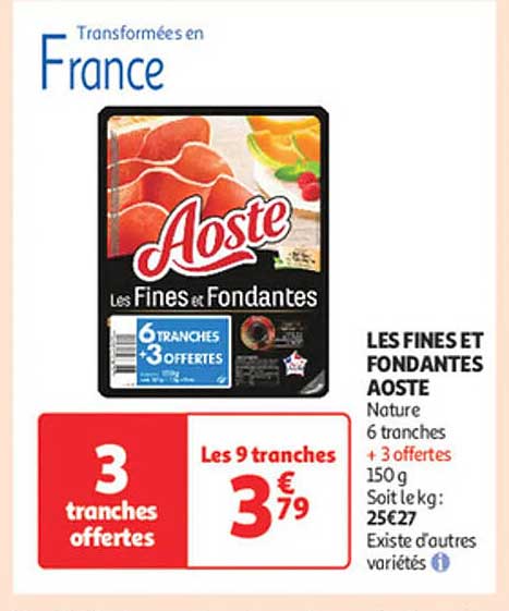 LES FINES ET FONDANTES AOSTE