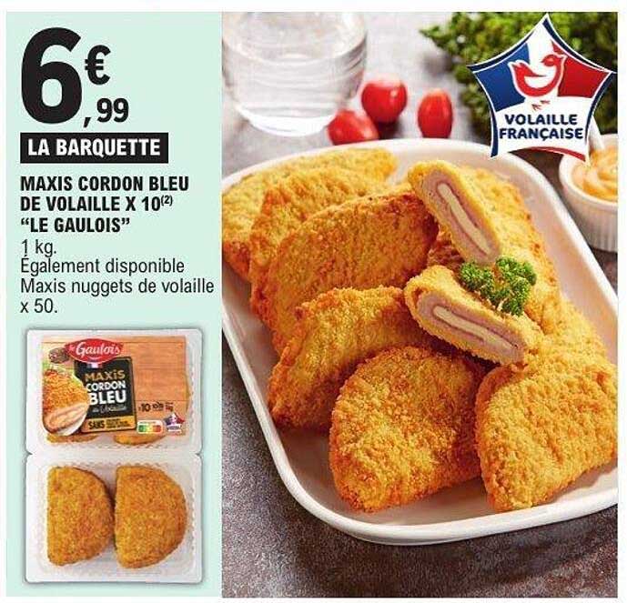 MAXIS CORDON BLEU DE VOLAILLE X 10(2) "LE GAULOIS"