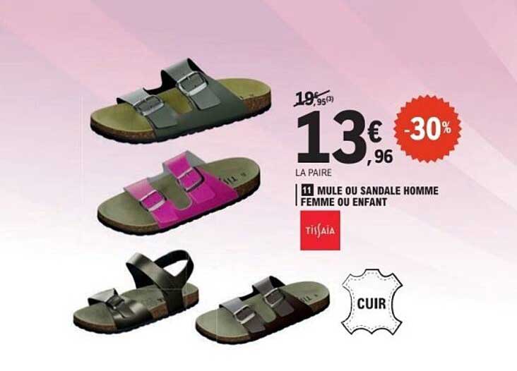 MULE OU SANDAL HOMME FEMME OU ENFANT