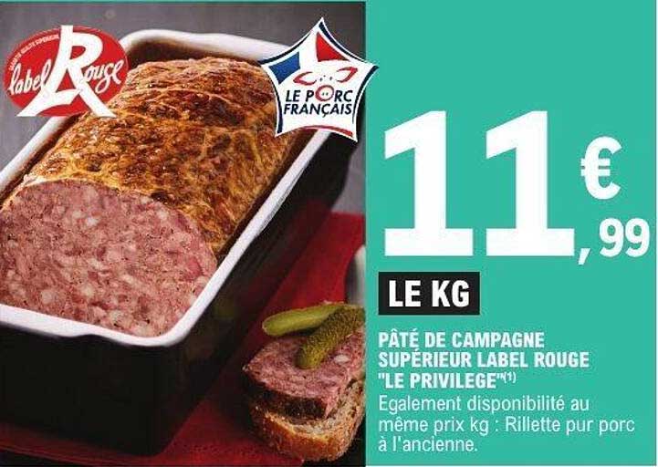 Pâté de campagne supérieur Label Rouge "Le Privilège"