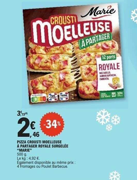 PIZZA CROUSTI MOELLEUSE À PARTAGER ROYALE SURGELÉE "MARIE"