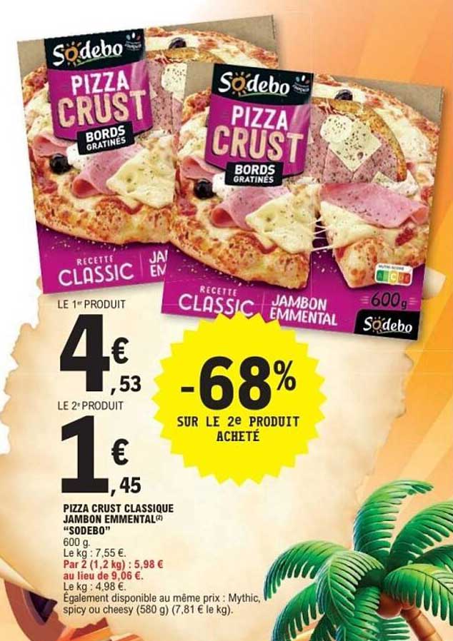 Pizza Crust Classique Jambon Emmental - Sodebo