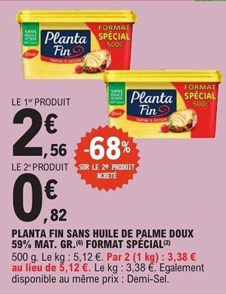 PLANTA FIN SANS HUILE DE PALME DOUX 59% MAT. GR.