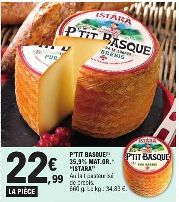 P'TIT BASQUE 35,9% MAT.GR. "ISTARA"