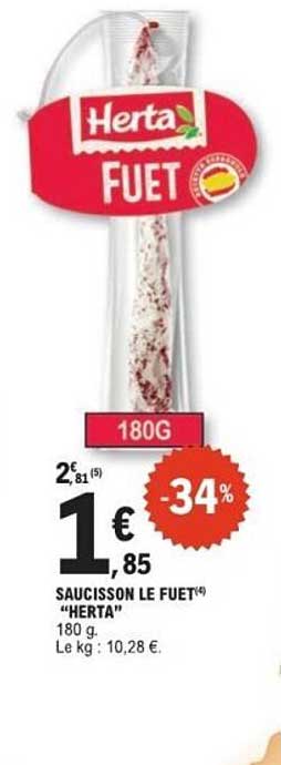 SAUCISSON LE FUET(*) “HERTA”
