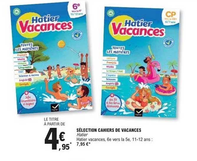 SELECTION CAHIERS DE VACANCES