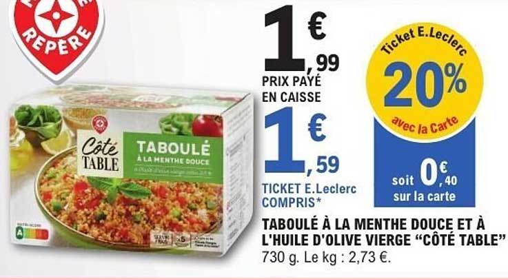 TABOULÉ À LA MENTHE DOUCE ET À L'HUILE D'OLIVE VIERGE "CÔTÉ TABLE"