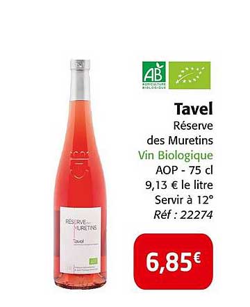 Tavel Réserve des Muretins Vin Biologique AOP - 75 cl