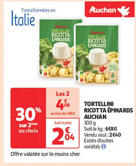 TORTELLINI RICOTTA ÉPINARDS AUCHAN