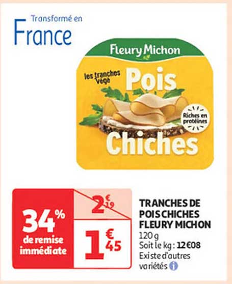 TRANCHES DE POIS CHICHES FLEURY MICHON