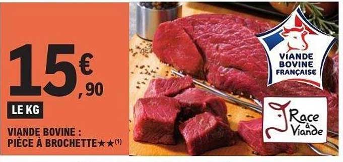VIANDE BOVINE : PIÈCE À BROCHETTE