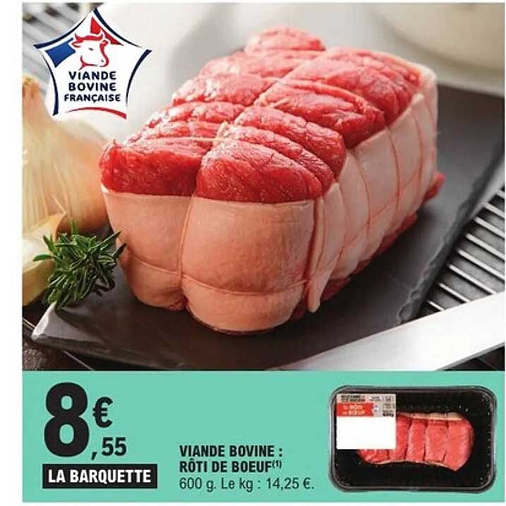 VIANDE BOVINE : RÔTI DE BOEUF