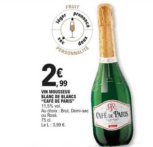 VIN MOUSSEUX BLANC DE BLANCS “CAFE DE PARIS”