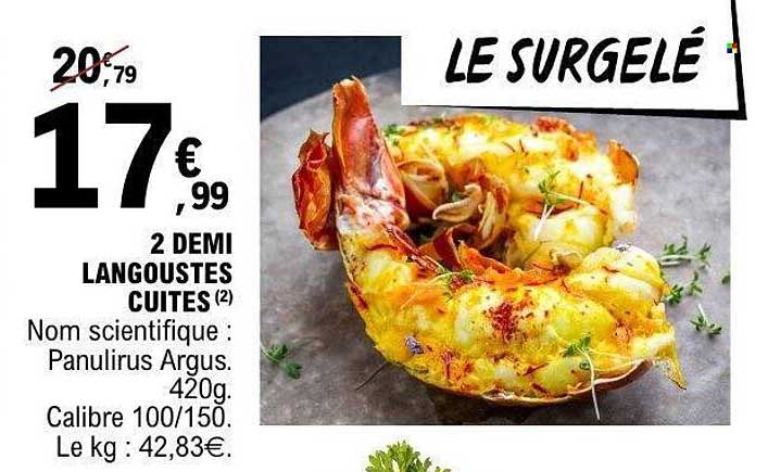 2 DEMI LANGOUSTES CUITES