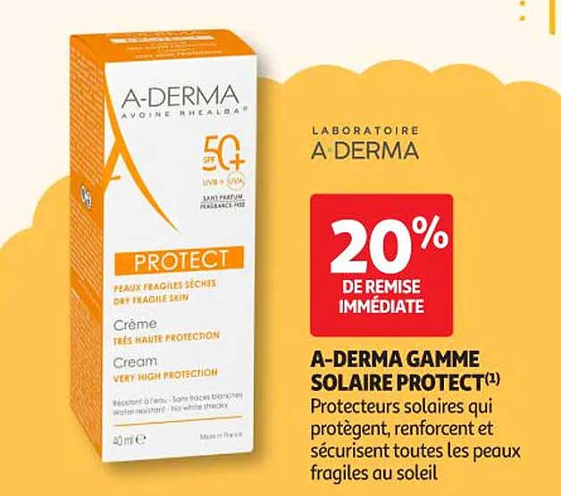 20% de remise immédiate A-DERMA GAMME SOLAIRE PROTECT(1)