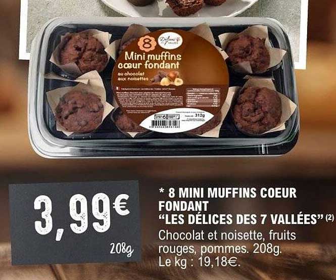 8 MINI MUFFINS COEUR FONDANT “LES DÉLICES DES 7 VALLÉES”