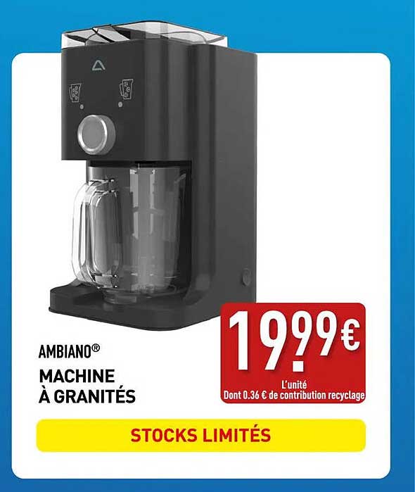 AMBIANO® MACHINE À GRANITÉS