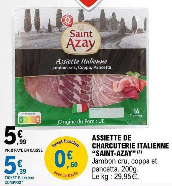 ASSIETTE DE CHARCUTERIE ITALIENNE “SAINT-AZAY”