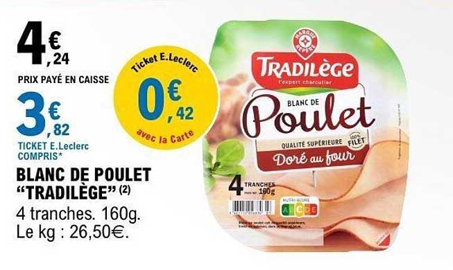 BLANC DE POULET “TRADILÈGE” (2)