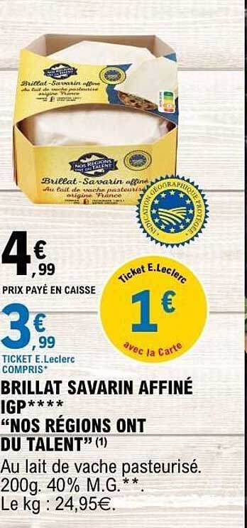 BRILLAT SAVARIN AFFINÉ IGP**** “NOS RÉGIONS ONT DU TALENT” (1)