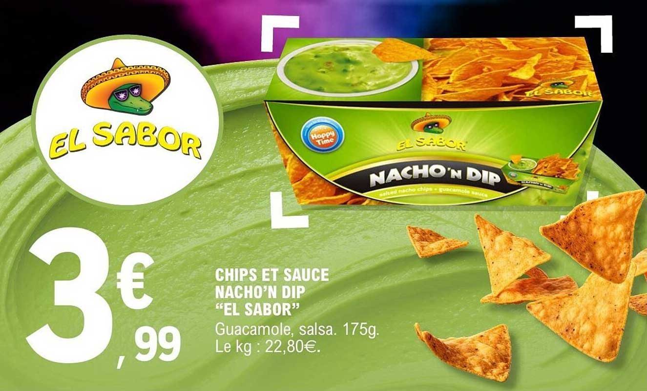 CHIPS ET SAUCE NACHO’N DIP “EL SABOR”