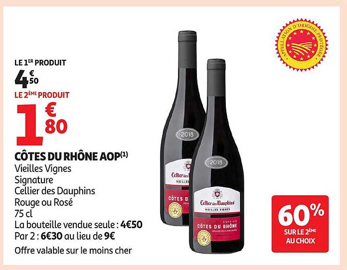 CÔTES DU RHÔNE AOP(1) Vieilles Vignes Signature Cellier des Dauphins Rouge ou Rosé 75 cl