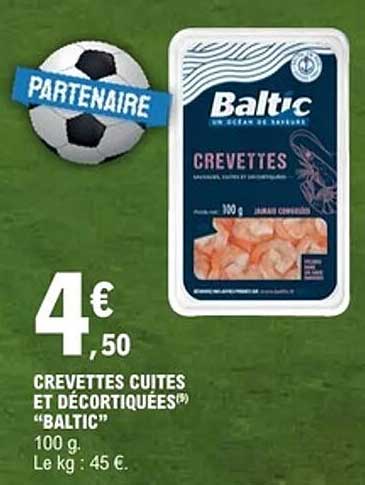 CREVETTES CUITES ET DÉCORTIQUÉES® "BALTIC"