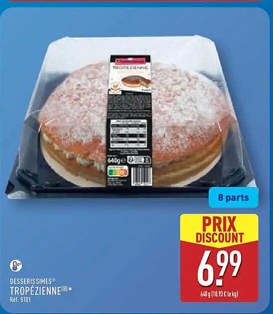 DESSERSISSIMES® TROPEZIENNE(B)*
