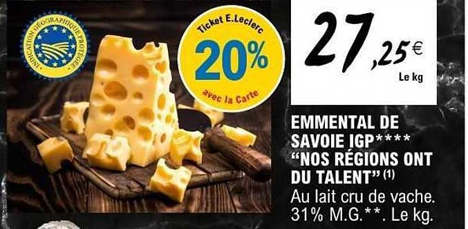 EMMENTAL DE SAVOIE IGP**** “NOS RÉGIONS ONT DU TALENT” (1)