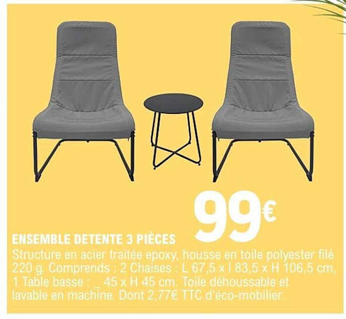 ENSEMBLE DETENTE 3 PIÈCES