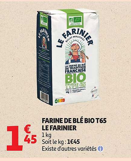 FARINE DE BLÉ BIO T65 LE FARINIER