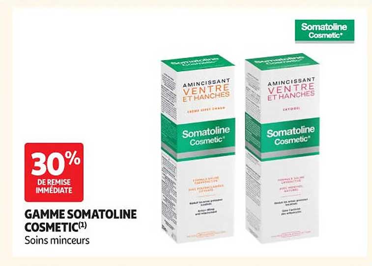 GAMME SOMATOLINE COSMETIC(1) Soins minceurs